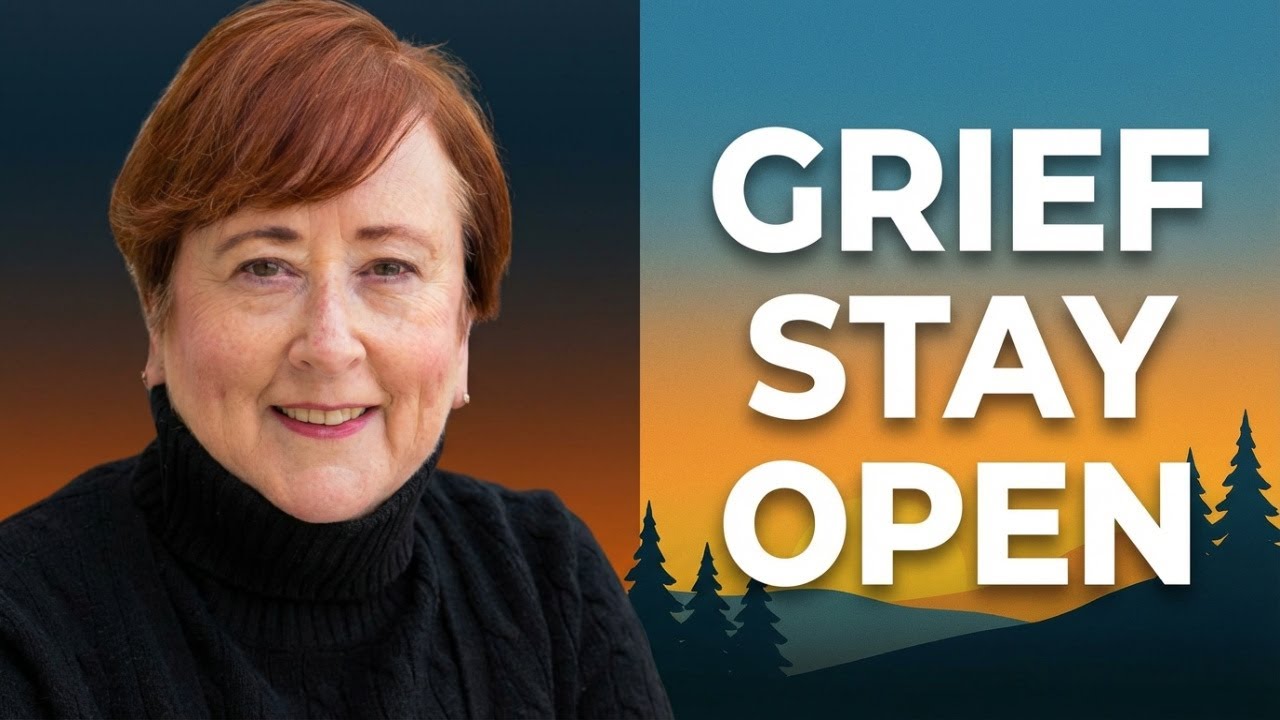 Grief: Learning to Stay Open When Everything Hurts