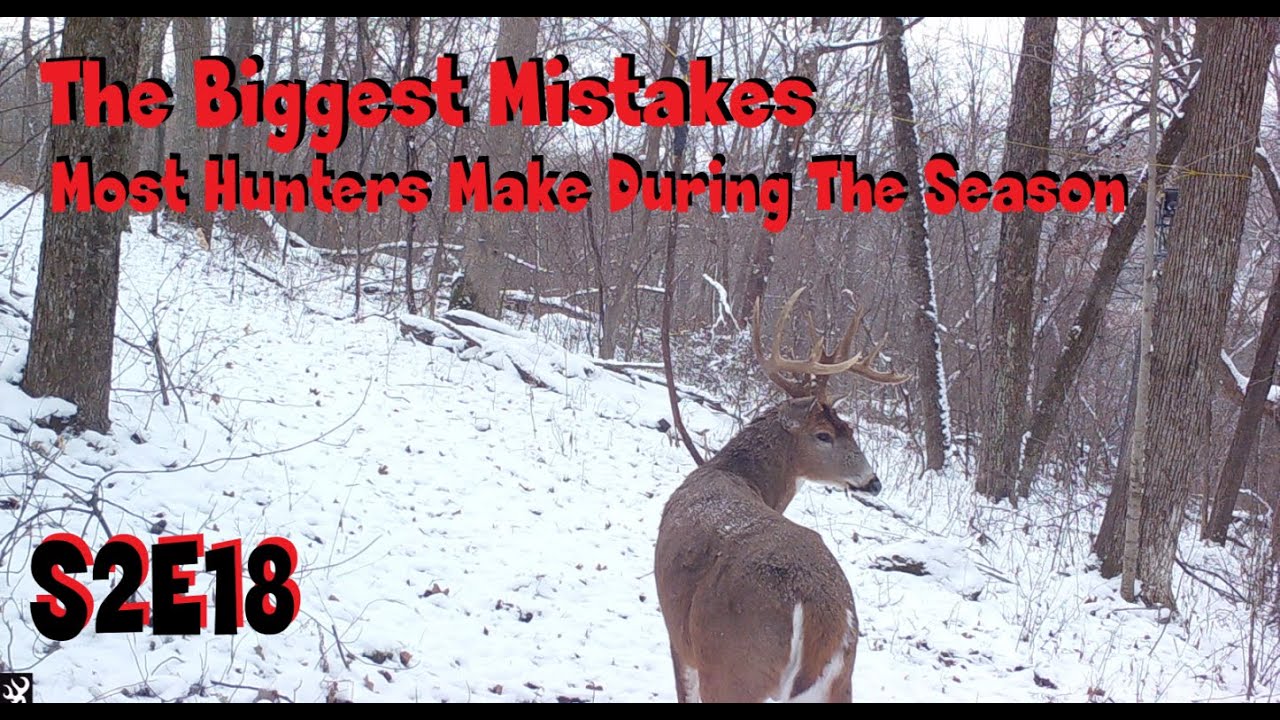 The biggest mistakes that most hunters make during the hunting season ...