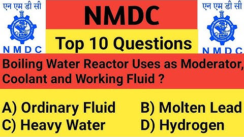 NMDC Model Paper 2021 || Top 10 Nuclear Power Plant Objective Questions & Answer For Exam - Part 138