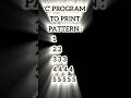 'C' Program to print the pattern of Number | #shorts #coding #programming #ytshorts #code #pattern
