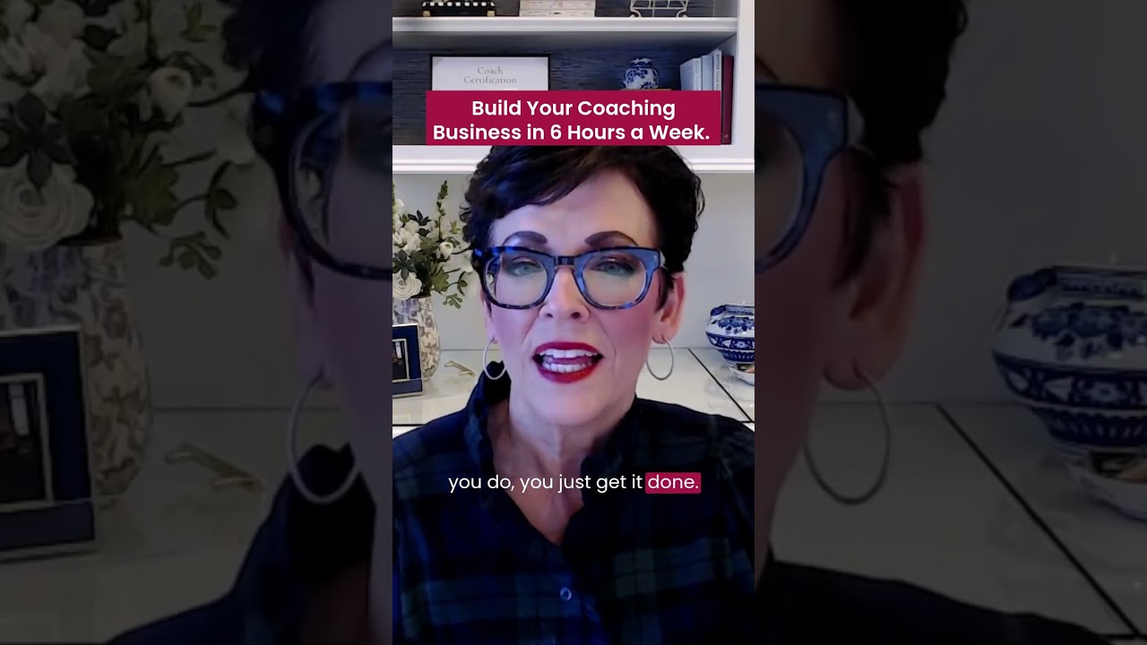 Build Your Coaching Business in 6 Hours a Week.