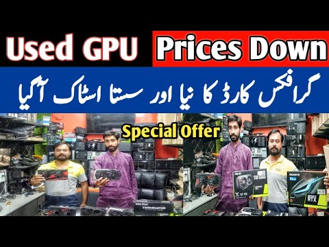 Graphics Card Prices In Pakistan 2022 | Used GPU Prices Down | Graphic Card Latest Price In Pakistan