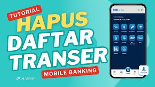 CARA HAPUS DAFTAR TRANSFER BANK DI M-BANKING (BCA, BRI, BNI, MANDIRI, BSI) CARA HAPUS DAFTAR TRANSFER BANK DI M-BANKING (BCA, BRI, BNI, MANDIRI, BSI)