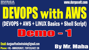 DEVOPS with AWS tutorials || Demo - 1 || by Mr. Maha On 17-07-2023 @8PM IST