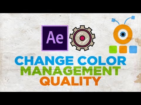 How to Change Color Management Quality in After Effects