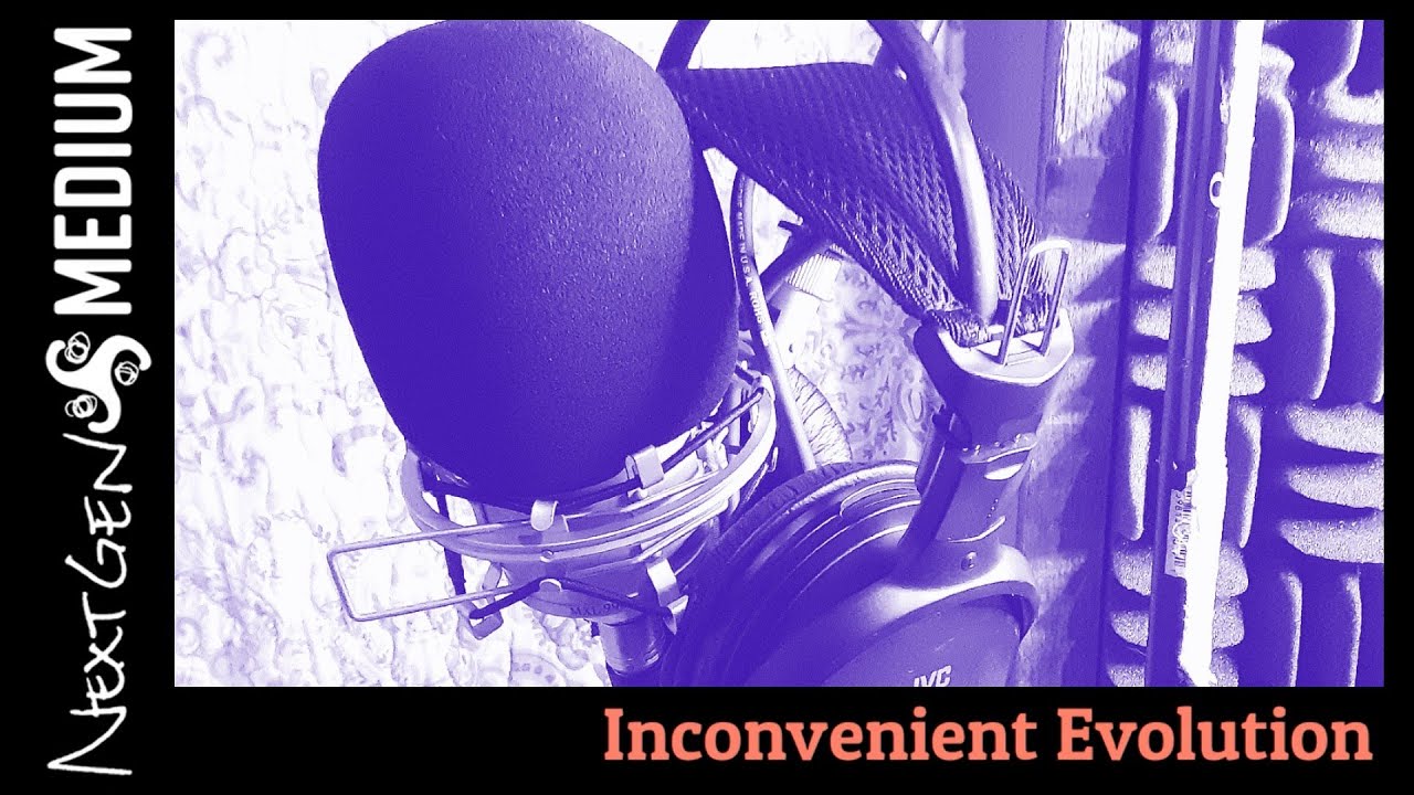 NextGEN Medium Vlog: Ep. 34 An Inconvenient Evolution - YouTube