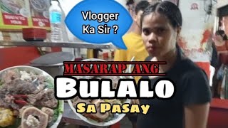 The Best Bulalohan Sa Pasay Dannys D Original Bulalohan