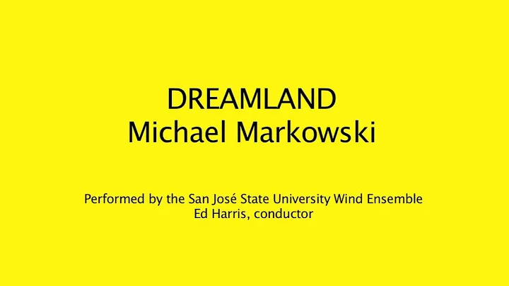 "Dreamland" by Michael Markowski