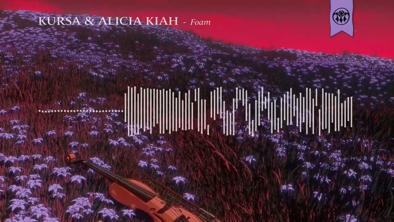 Kursa & Alicia Kiah - Foam (Official Audio)