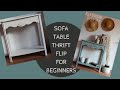 Sofa Table Thrift Flip for Beginners Using Silk Mineral Paint