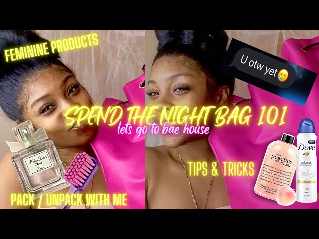 WHAT'S IN MY SPEND THE NIGHT BAG 2021 : how to SLAY at BAE'S