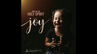 the fruits of the Holy Spirit | joy