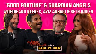 Download Lagu ‘Good Fortune’ \u0026 Funny Set Confessions with Keanu Reeves, Seth Rogen and Aziz Ansari MP3 Download Lagu ‘Good Fortune’ \u0026 Funny Set Confessions with Keanu Reeves, Seth Rogen and Aziz Ansari MP3