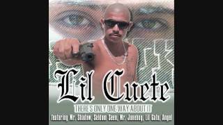 Lil Cuete -- A soldier Ready For Death