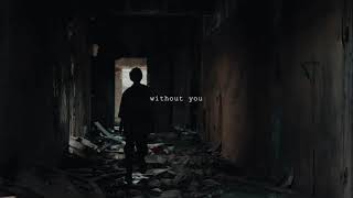 Without You Profile