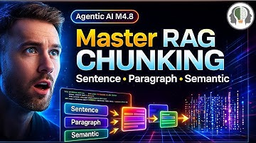 M4.8 Master Chunking in RAG: Sentence, Paragraph, and Semantic Chunking Explained Practically🔥