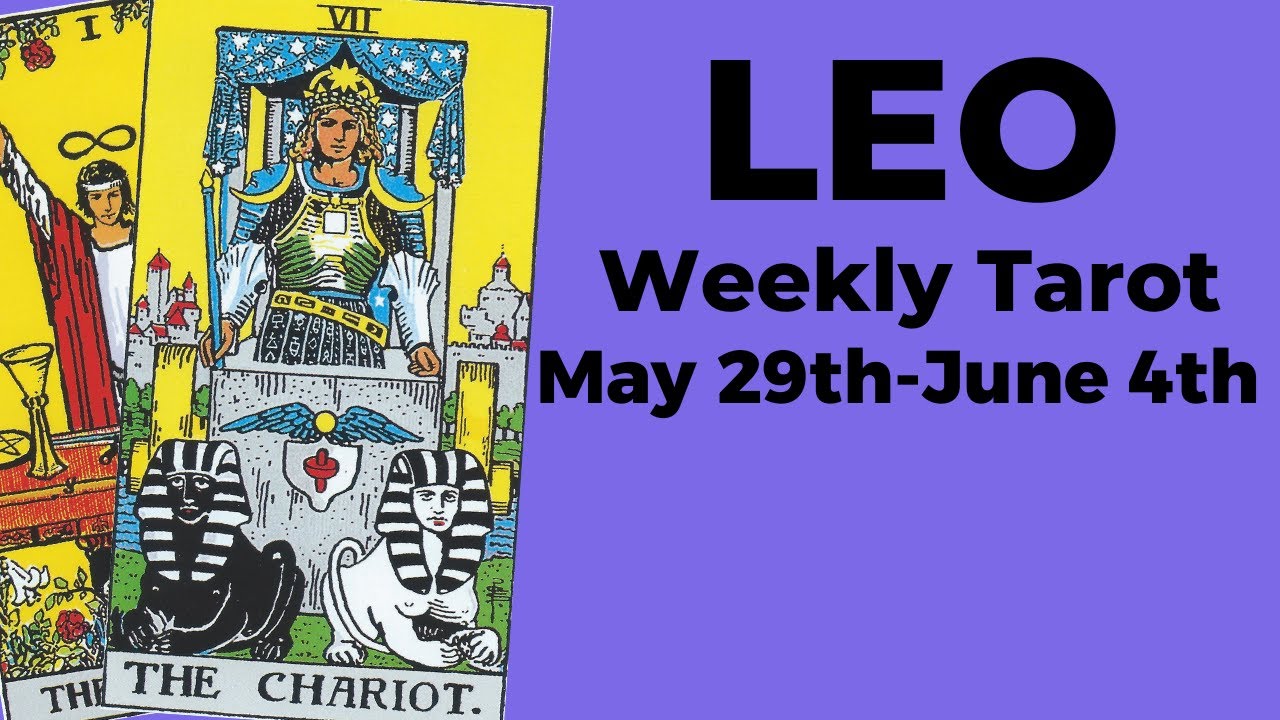Leo: A Blossoming TRANSFORMATION! 💙 May 29th– June 4th 2023 WEEKLY TAROT READING
