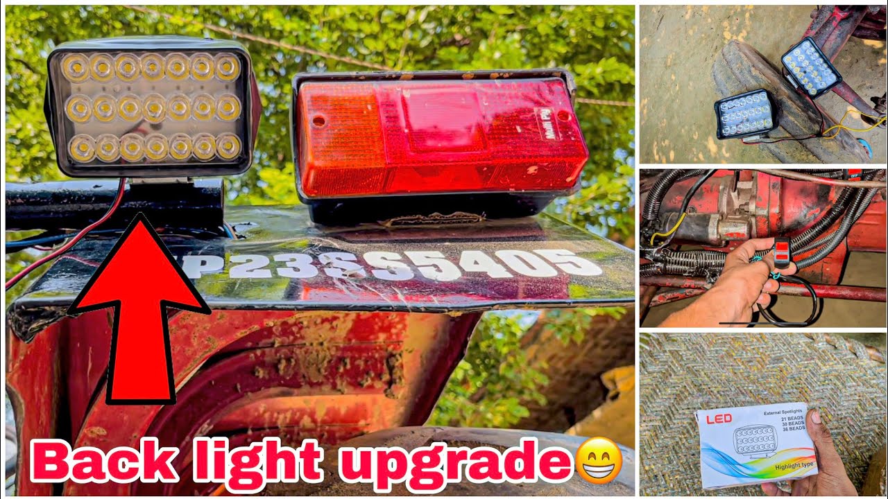 Mahindra tractor back light fitting done✅✅//New lights modification💥❤️
