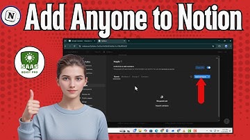 How To Add Someone To A Notion Page | Team, Guest & Public Sharing (2025)