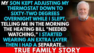 Information My Son Kept Adjusting My Thermostat Down To Sixty-two Degrees Overnight While I Slept, Telling Me.. Guide