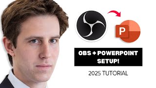 How to Use OBS Studio with PowerPoint (Full Guide 2025)