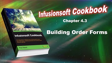 Infusionsoft Cookbook - Chapter 4.3 - Building Order Forms