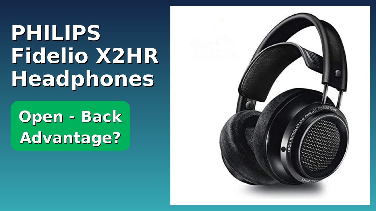 REVIEW (2026): PHILIPS Fidelio X2HR Headphones. ESSENTIAL details