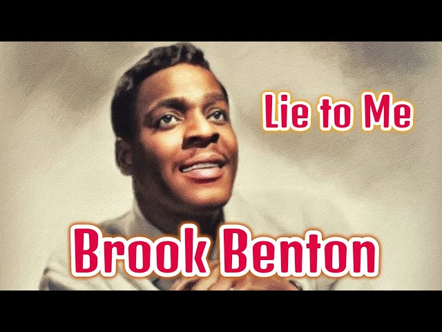 Brook Benton - Lie to Me class=