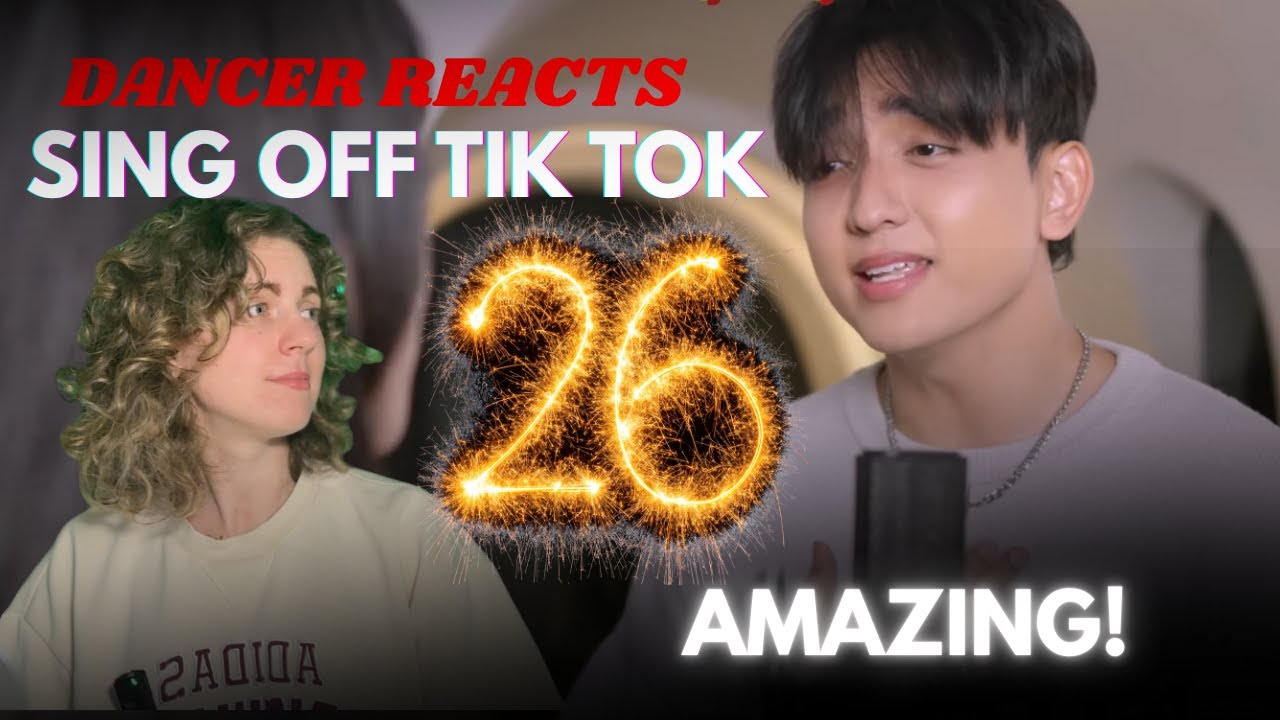 DANCER REACTS SING OFF TIK TOK PART 26! WELCOME 2026!
