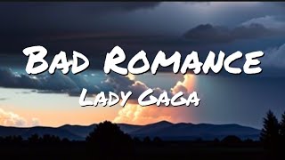 Lady Gaga - Bad Romance (Lyrics)