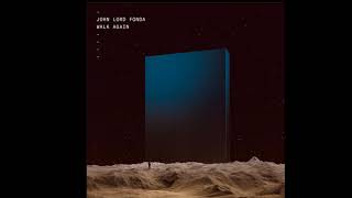 John Lord Fonda, Gabriel Afathi - Together Again