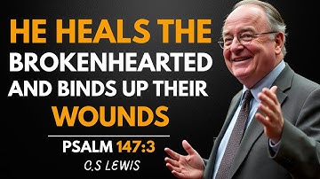 Hij geneest de gebrokenen van hart en verbindt hun wonden || Psalm 147:3 — Spreekt tot de gekwets...
