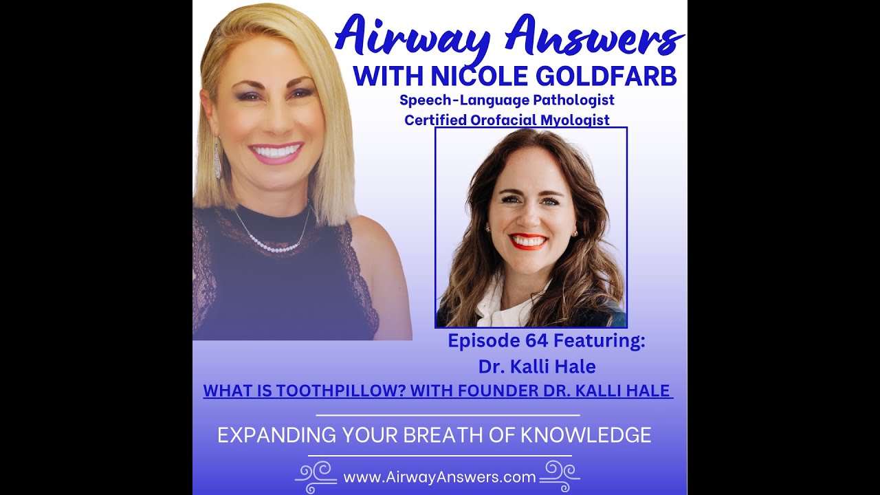 Ep. 64: What is Toothpillow? with Founder Dr. Kalli Hale