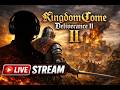 Kingdom Come Deliverance II Live Stream Day1