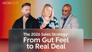 The 2026 Sales Strategy: From Gut Feel to Real Deal | GROW EUROPE 2025 | HubSpot Live