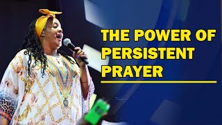 The  Power Of Persistent Prayer I Rev Ruth Wamuyu (FULL SERMON)