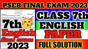 PSEB 7th class English question paper final 9/03/2023 !!  7th English paper full solution