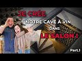 Je Créé Une CAVE À VIN Vitrée Dans Notre Futur Salon Je Créé Une CAVE À VIN Vitrée Dans Notre Futur Salon