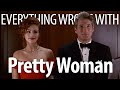 Everything Wrong With Pretty Woman in 21 Minutes or Less