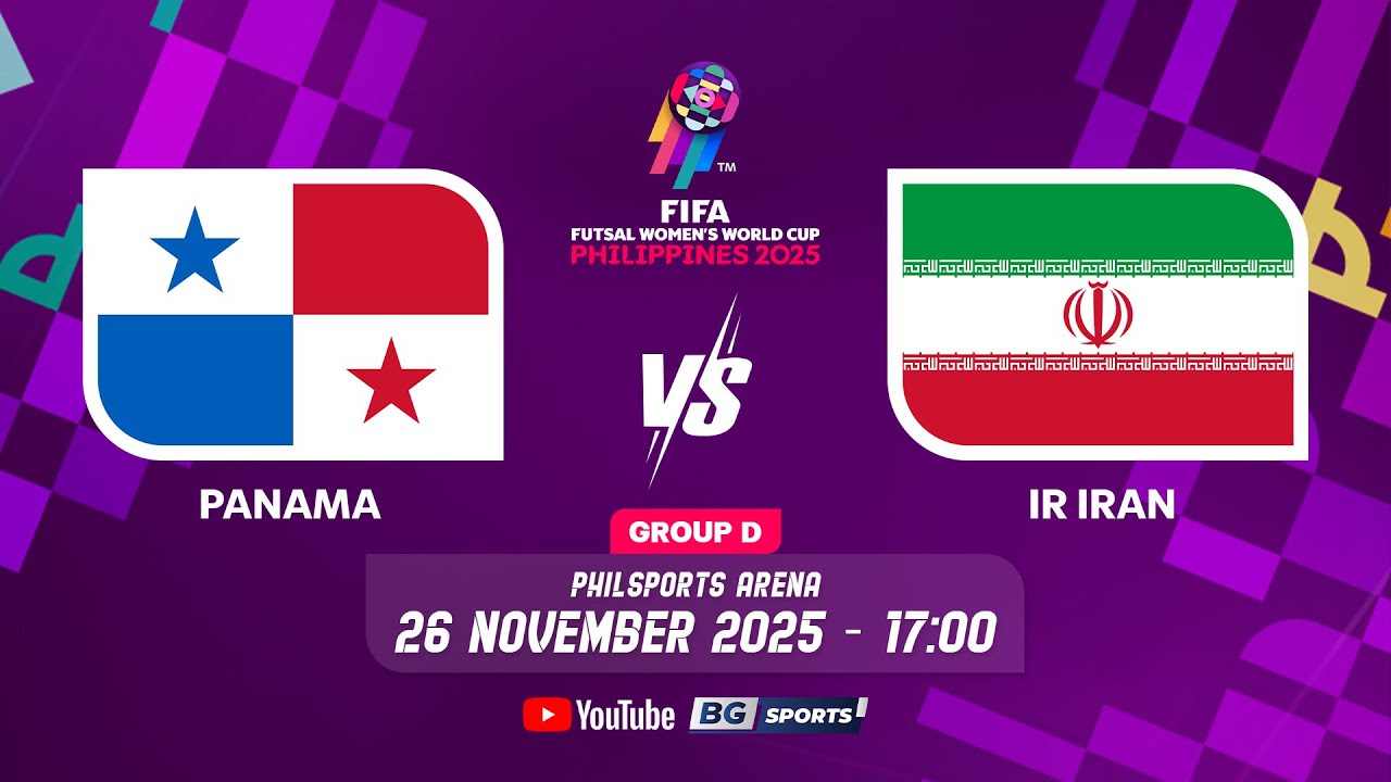 LIVE🔴 : Panama vs IR Iran | FIFA Futsal Women's World Cup Philippines 2025 - Group D | 26.11.25