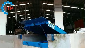 Sàn Nâng Thủy Lực - Hydraulic Dock Leveler | Thịnh Thành Phát