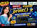 Class 10 Computer Chapter 3 Practical 2 | Print Function in Python | Display Variable Values,Message