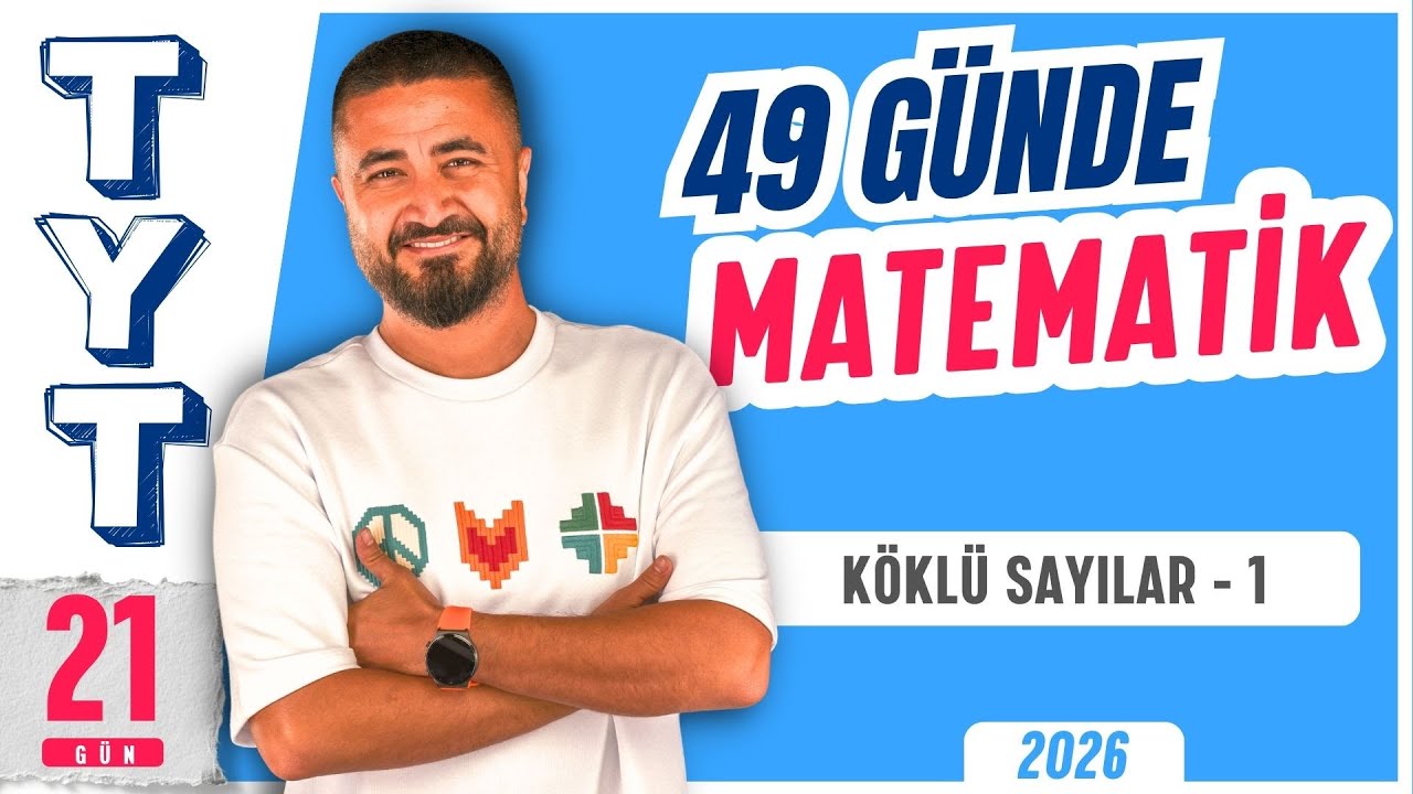 49 Günde TYT Matematik Kampı 21.Gün | Köklü Sayılar 1 | Rehber Matematik