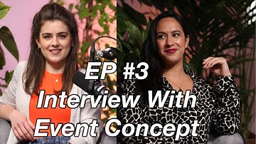 The Event Cast EP #3 | Interview with Event Concept