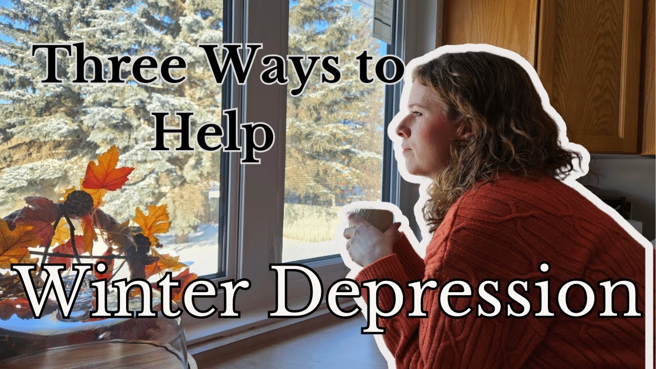 Tips for Overcoming Winter Blues - YouTube