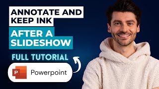 Celebrity How to Annotate and Keep Ink After a Slideshow in Microsoft PowerPoint [2026 Full Guide] Wealth