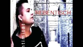 Rebentisch - Intimität - Keine Zukunft (2008) - Track 4