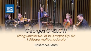 Georges ONSLOW:  String Quintet No. 24, Op. 59: I. Allegro molto moderato (Ensemble Telos)