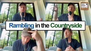 Rambling in the Countryside 🏡 (feat. my daughter) [998]