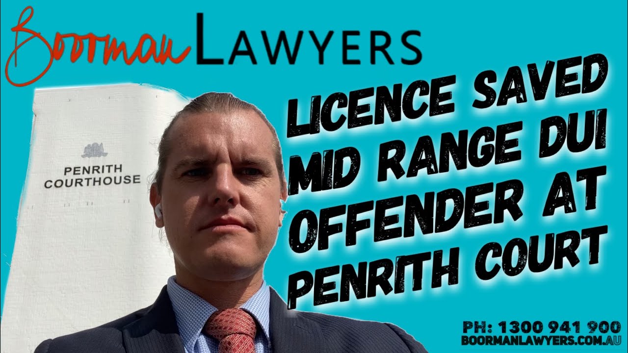 Penrith DUI Lawyer SAVES Licence for Mid Range Drink Driver